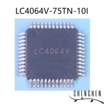 LC4064V-75TN-10I LC4064V TQFP-48 100% Новый оригинал