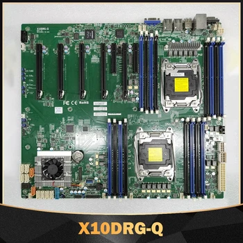 X10DRG-Q для материнской платы сервера Supermicro LGA 2011 Поддерживает процессор Xeon E5-2600 V4/V3