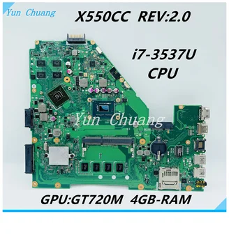 X550CC Для ASUS X550C X550V Y581C X550CL X552C R510C X550VB Материнская плата Ноутбука С процессором I3 I5 i7-3517U GT720M 4 ГБ Оперативной памяти Материнская Плата