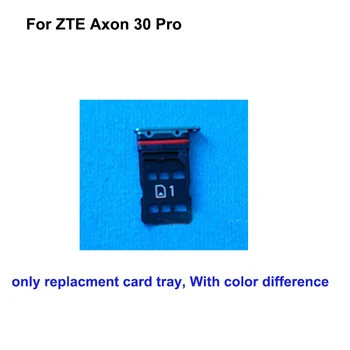 Для ZTE Axon 30 Pro A2022 Лоток для sim-карт или Держатель слота Micro SD Запасная Часть Axon30 Pro Адаптер Держателя Лотка для SIM-карт Axon30 Pro