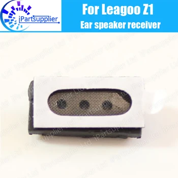 Наушник Leagoo Z1 100% Новый Оригинальный динамик для переднего уха, аксессуары для ремонта приемника для мобильного телефона Leagoo Z1