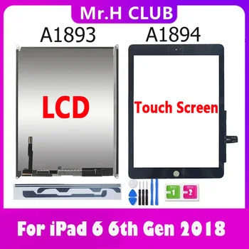 НОВИНКА Для iPad 6 6th Gen 2018 A1893 A1954 Сенсорный Экран Дигитайзер Панель ЖК-дисплей Экран Дисплея Для ipad 9,7 2018 A1893 A1954