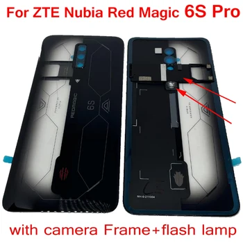 Оригинальное Заднее Стекло Аккумулятора Для ZTE Nubia Red Magic 6S Pro 6SPro Крышка Корпуса Дверная Крышка Задняя Крышка с Рамкой Камеры + Лампа-Вспышка