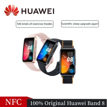 Оригинальный смарт-браслет Huawei band 8 с NFC-версией, смарт-браслет для мониторинга кислорода в крови, сердечного ритма, здоровья, сна, спорта, смарт-браслет Huawei 8