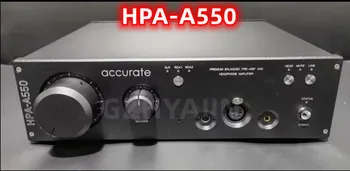 Точный HPA-A550, полностью сбалансированный усилитель для наушников /фронтальный усилитель /релейный фронтальный усилитель громкости